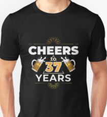 Cheers To 37 Years Birthday Gift Unisex T-Shirt