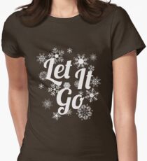 Let it Go - Inspirational Quote papercut design Women's Fitted T-Shirt
