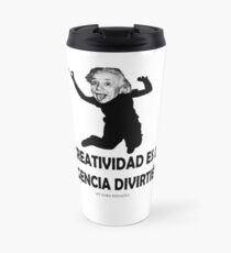 Taza de viaje EINSTEIN: LA CREATIVIDAD ES LA INTELIGENCIA DIVIRTIENDOSE