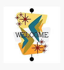 Mid Century Modern Welcome Photographic Print