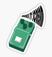 Make It Scream V2 Sticker
