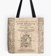 Cervantes, Don Quijote de la Mancha 1605 Tote Bag