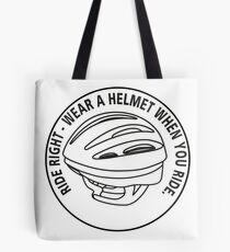 Wear a Helmet!! Tote Bag