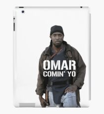 Omar Comin' Yo iPad Case/Skin