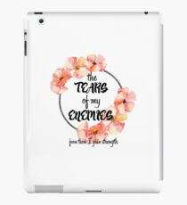 the Tears of mt Enemies iPad Case/Skin