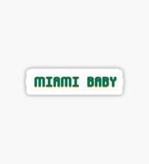 Miami baby Sticker
