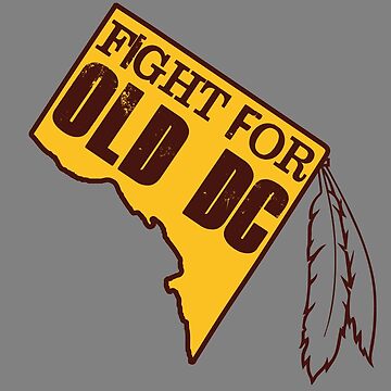 Redskins - Fight for Old DC Essential T-Shirt for Sale by