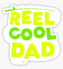 Reel Cool Dad fishermen Gift Sticker