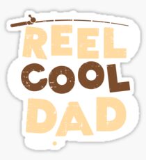 Reel Cool Dad funny Gift Sticker