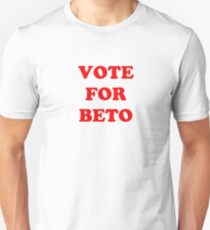 Vote for Beto Unisex T-Shirt