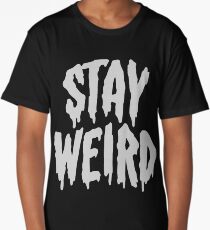 Stay Weird Long T-Shirt