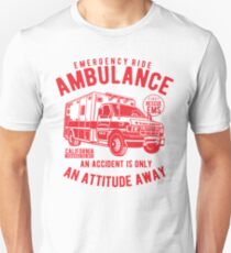EMERGENCY RIDE AMBULANCE Unisex T-Shirt