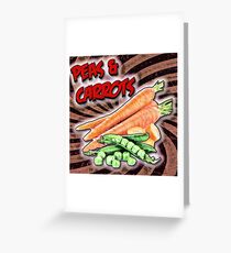 PEAS & CARROTS Greeting Card
