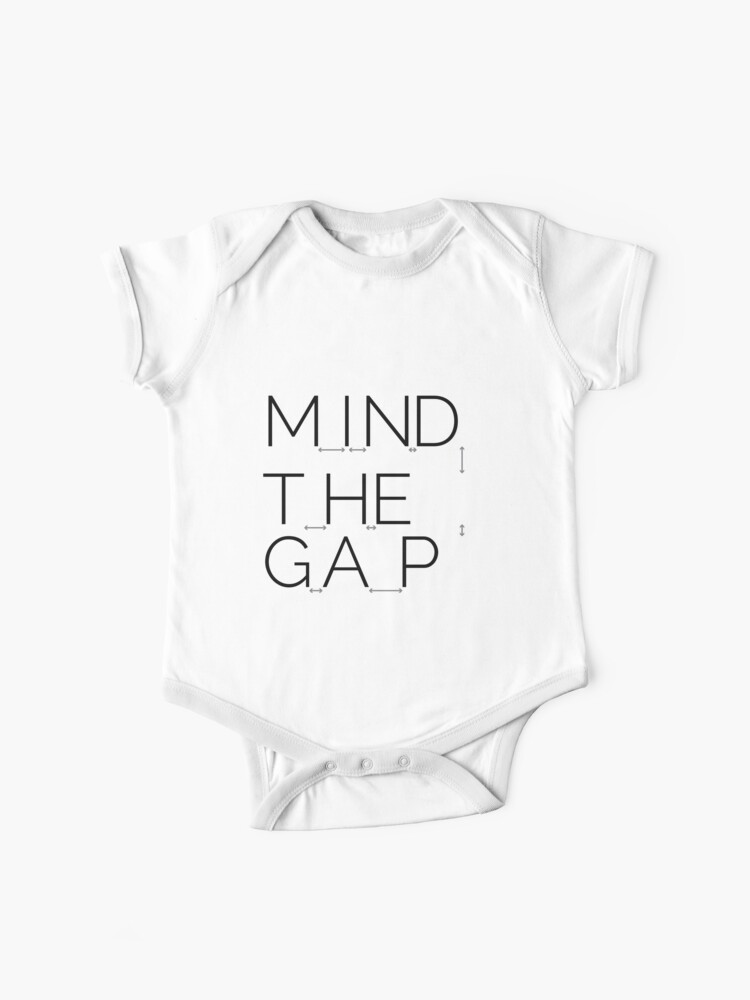 Mind The Gap Graphic Design Baby One Piece By Zackrause Redbubble