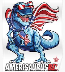 Dinosaur American Flag T shirt 4th of July Amerisaurus T Rex Poster