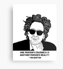 Tim Burton - Craziness quote design Metal Print