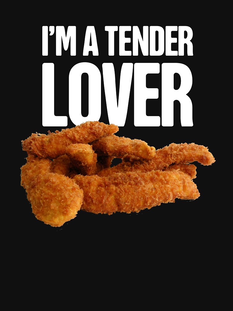 chicken tendies shirt