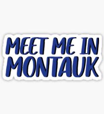 Meet Me In Montauk - Adventure Traveler Sticker
