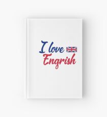Cuaderno de tapa dura I Love Engrish T-shirt - Me encanta el error gramatical inglés