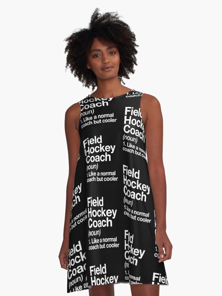 Field Hockey Coach Funny Definition Trainer Gift Design A Line Dress By Yesqueen