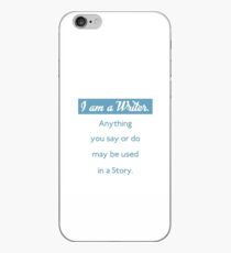 I am a writer funny saying iPhone Case