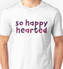 Happy Hearted - Motivation Zitat Mantra Slim Fit T-Shirt
