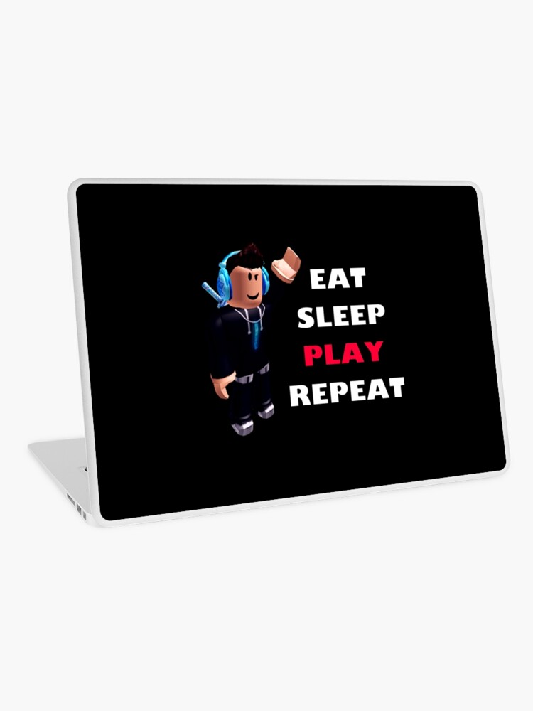 Roblox Eat Sleep Play Repeat Vinilo Para Portátil - how do you play roblox on a laptop