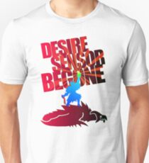 Desire Sensor, Begone! Unisex T-Shirt
