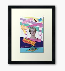 Earth Girls Are Easy Jim Framed Print