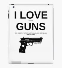 I LOVE GUNS iPad Case/Skin