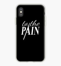 The Princess Bride Quote - To The Pain iPhone Case