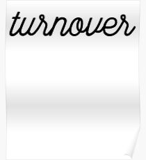 Turnover / Motivation Quote Mantra Poster