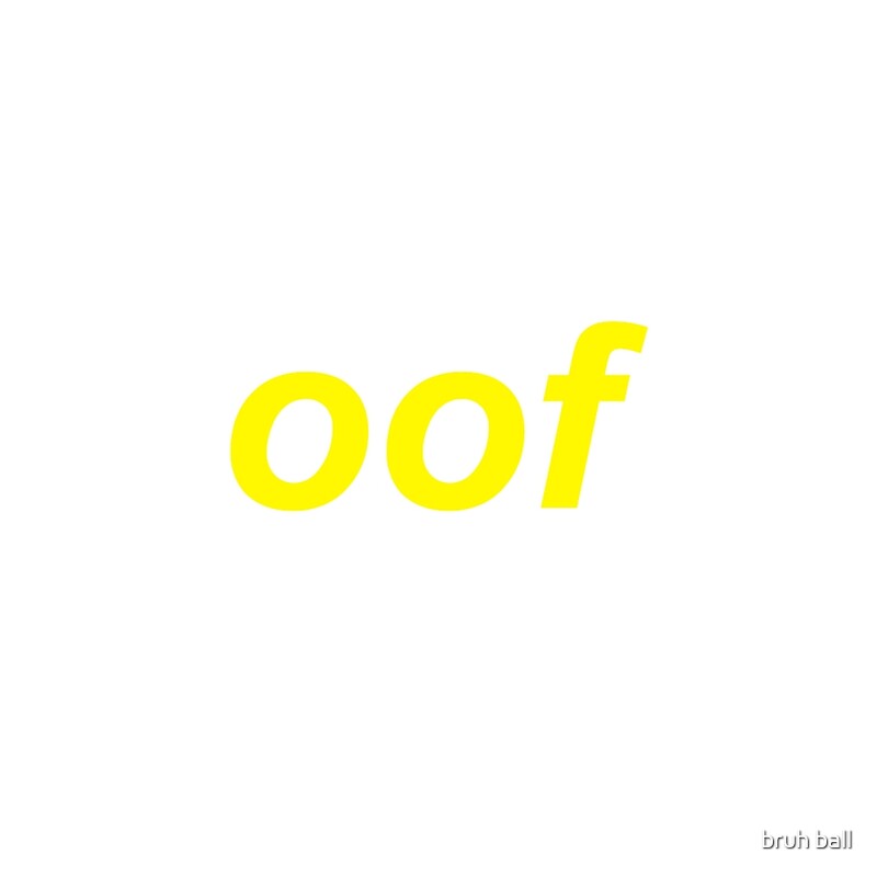 Oof Roblox Death Sound Meme By General Pluto Redbubble - roblox avatar death