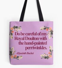 Hyazinthen Eimer Zitate Tote Bag
