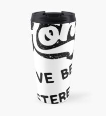 Mormon Ministering Funny If I Honk, you've been ministered to Travel Mug
