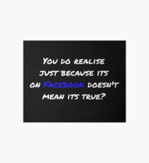 Funny Facebook Quote Art Board