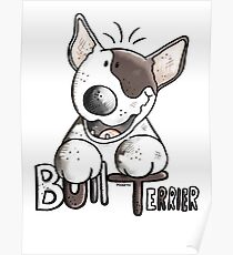 Funny Bull Terrier Comic - Dog - Dogs - Cartoon - Funny - Gift Poster