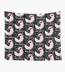 Axolotl Never Grow Up Wall Tapestry