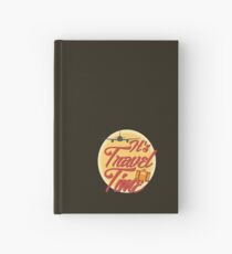 It's travel time! Hardcover Journal