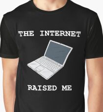 The Internet Raised Me Graphic T-Shirt