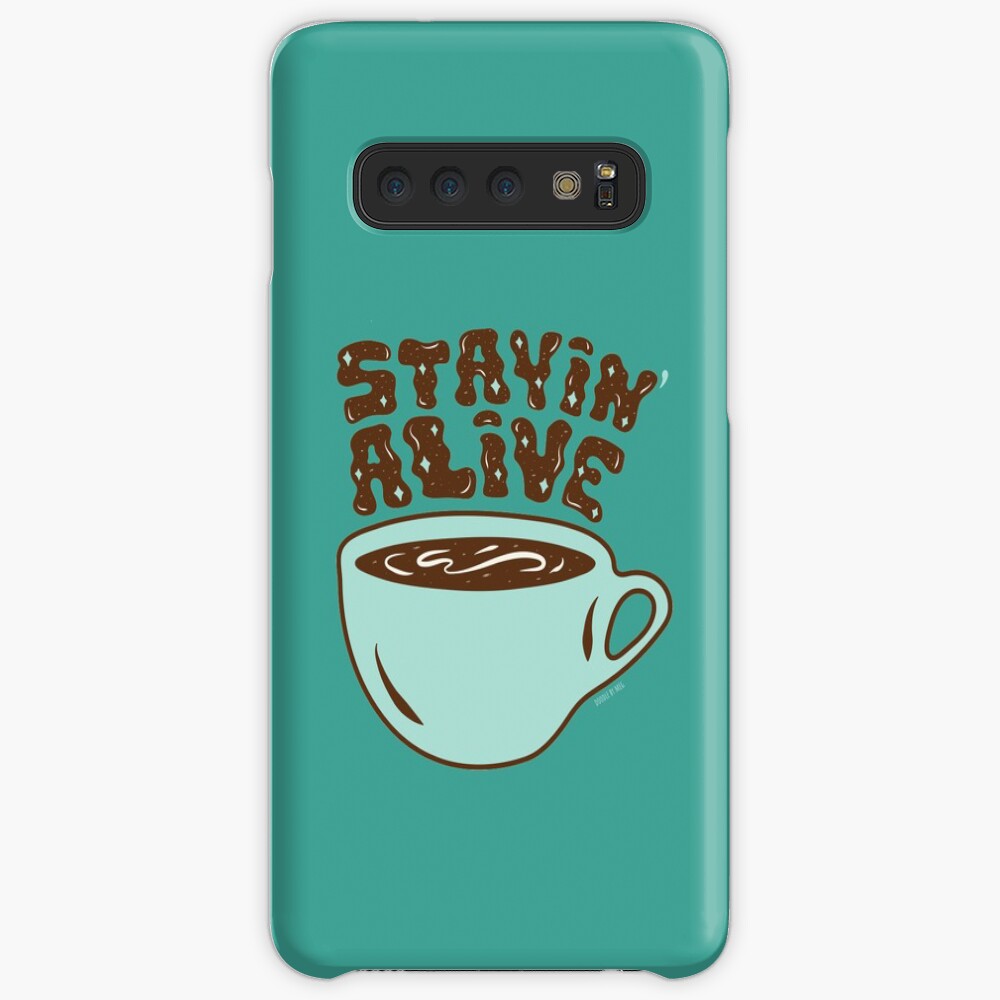 Stayin' Alive in Turquoise Case & Skin for Samsung Galaxy