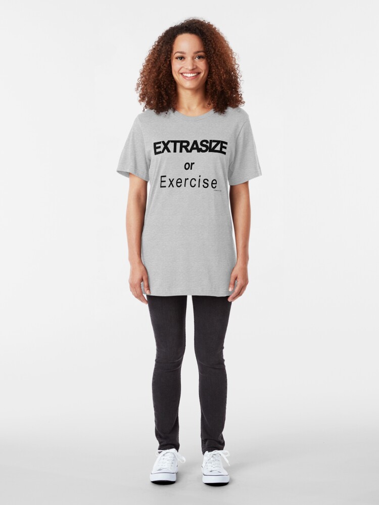 "EXTRASIZE or Exercise (Sports Edition)" Tshirt by EyeMagined Redbubble