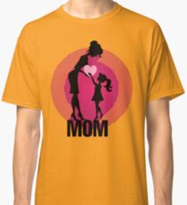 Mother's Day Special Edition Classic T-Shirt