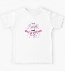 I’d Rather Hang Out With My Dachshund PINK Kids Tee