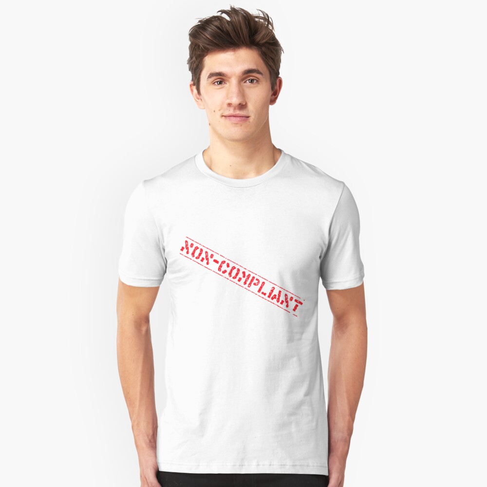 Non-Compliant Slim Fit T-Shirt