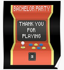 Bachelor Party Groom Engaged Game Is Over Wedding Gift Poster