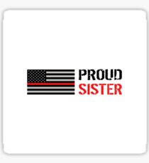Firefighter: Proud Sister (Black Flag, Red Line) Sticker