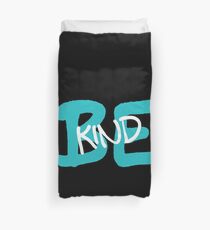 Be Kind Slogan Graffiti / Hip Hop style (Blue) Duvet Cover