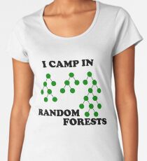 I Camp in Random Forests - Green Women's Premium T-Shirt