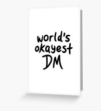 Tarjeta de felicitación El DM más correcto del mundo